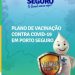 Porto seguro divulga Plano Municipal de Imunização