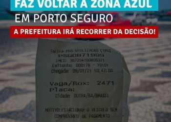 Tribunal de Justiça concede liminar e determina volta da Zona Azul em Porto Seguro