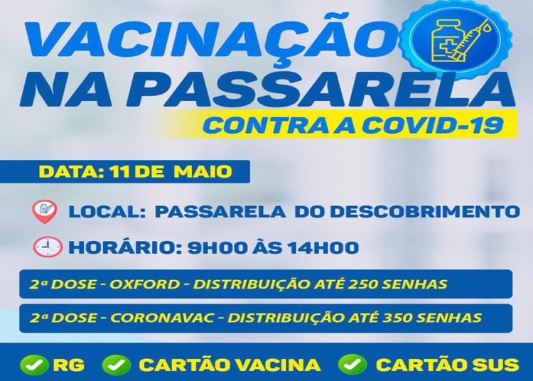 Porto Seguro: Mutirão de vacinação contra a Covid-19 na Passarela do Descobrimento