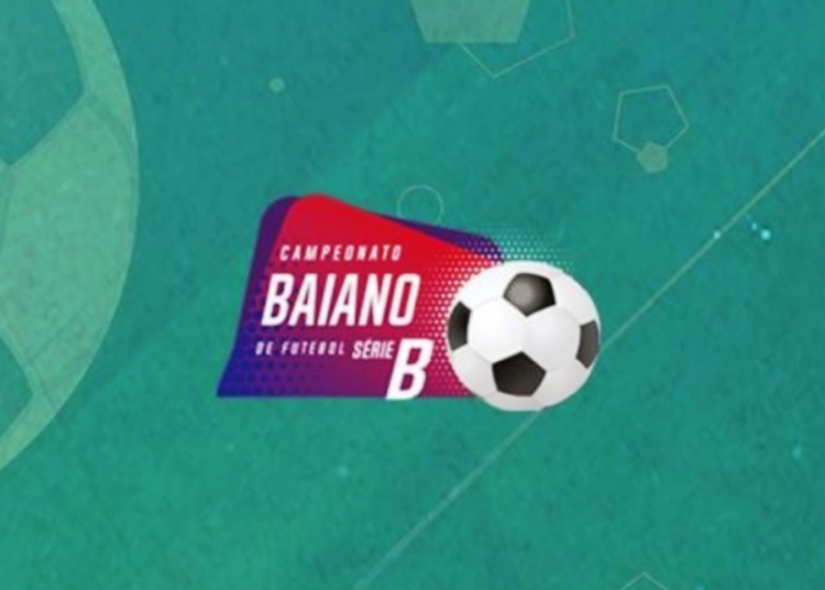 FUTEBOL | Federação Baiana de Futebol divulga nova tabela da Série B do Baianão 2024