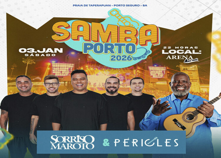 SAMBA PORTO 2026 | Vem ai, omaior evento de samba e pagode de Porto Seguro